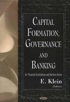 Capital Formation, Governance & Banking