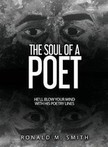 The Soul of A Poet