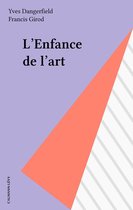 L'Enfance de l'art