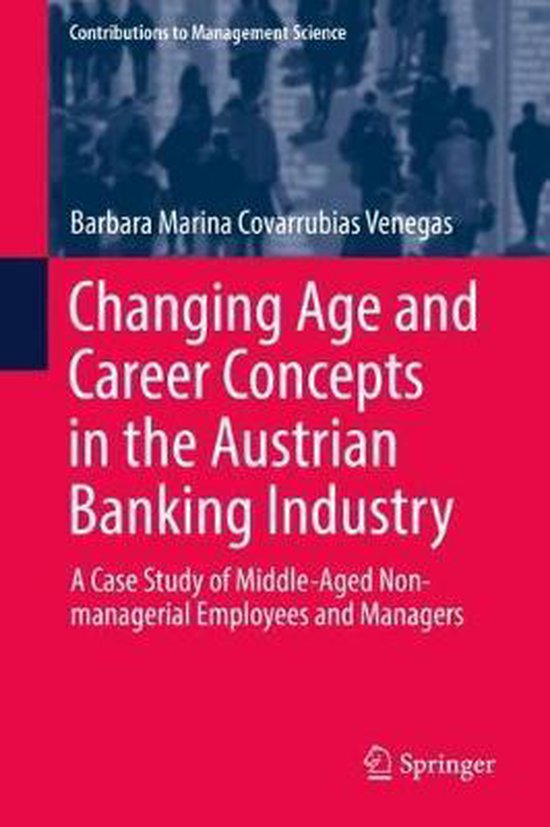 Changing Age and Career Concepts in the Austrian Banking Industry