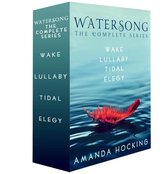 A Watersong Novel - Watersong, the Complete Series