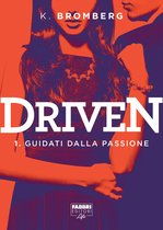 Driven (versione italiana) 1 - Driven - 1. Guidati dalla passione