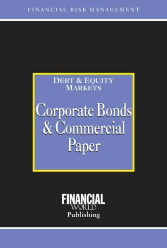 Corporate Bonds and Commercial Paper 9780852974568 Brian Coyle