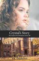 Search for Freedom- Crystal's Story