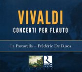 La Pastorella, Frederic De Roos - Concerto Per Flauto Op. X (2 CD)