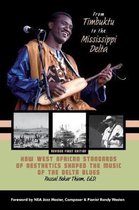 From Timbuktu to the Mississippi Delta