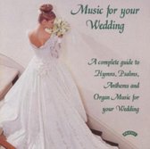 Music For Your Wedding