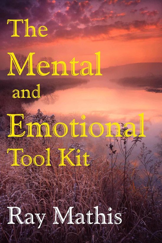The Mental and Emotional Tool Kit - cover