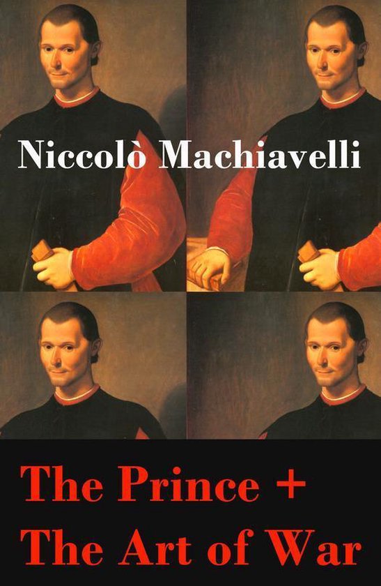 The Prince + The Art of War (2 Unabridged Machiavellian Mast ... - cover