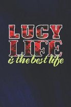 Lucy Life Is The Best Life