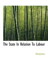 The State in Relation to Labour