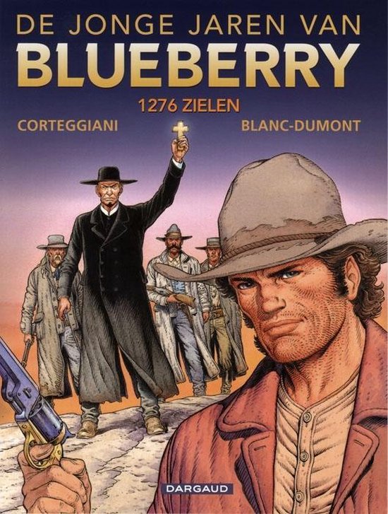 Cover van het boek 'De jonge jaren van Blueberry: 018 1276 zielen'