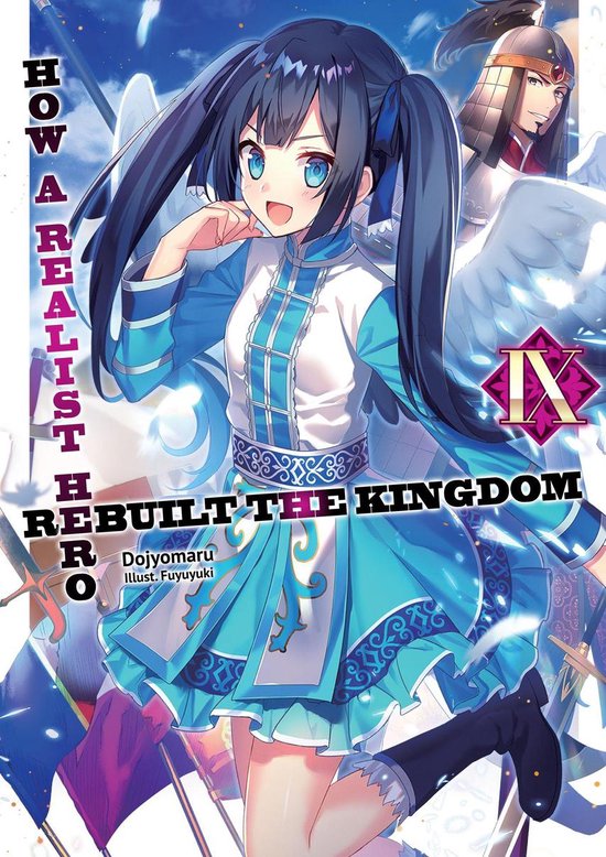 How a Realist Hero Rebuilt the Kingdom 9 - How a Realist Hero Rebuilt