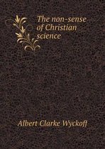 The non-sense of Christian science