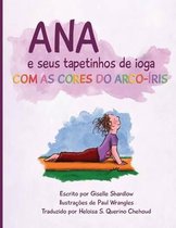 Ana e seus tapetinhos de ioga com as cores do arco-iris
