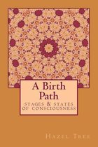 A Birth Path