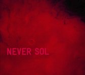 Never Sol - Under Quiet (2 LP)