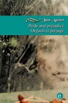 Pride and prejudice/Orgueil et prejuge
