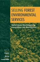 Selling Forest Environmental Services