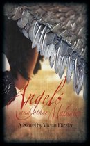 Angels and Other Maladies