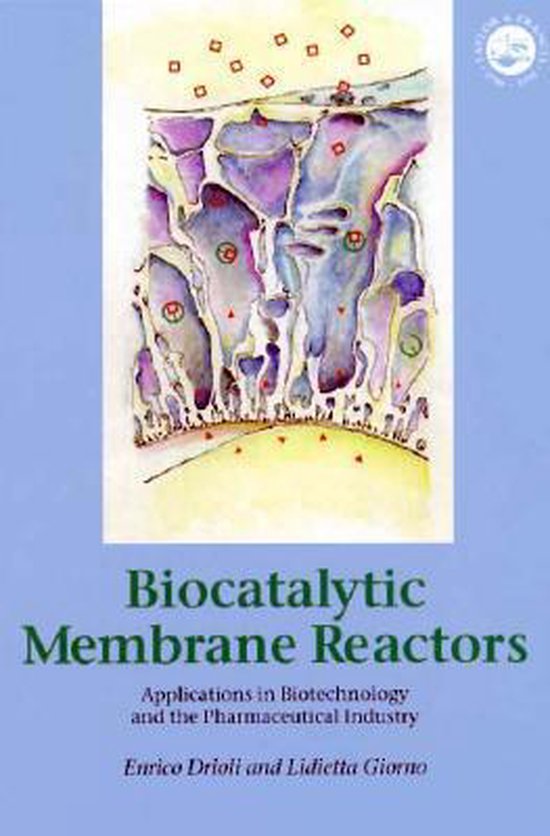 Biocatalytic Membrane Reactors 9780748406548 Enrico Drioli Boeken