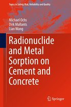 Topics in Safety, Risk, Reliability and Quality 29 - Radionuclide and Metal Sorption on Cement and Concrete