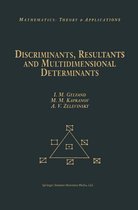 Modern Birkhäuser Classics - Discriminants, Resultants, and Multidimensional Determinants