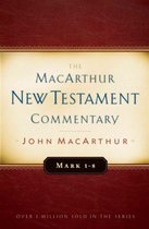 Mark 1-8 Macarthur New Testament Commentary