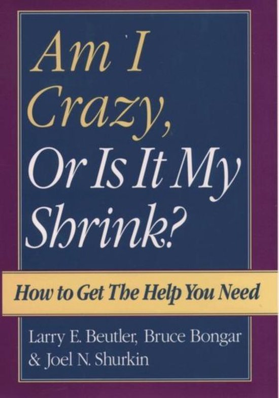Am I Crazy, Or Is It My Shrink? - cover