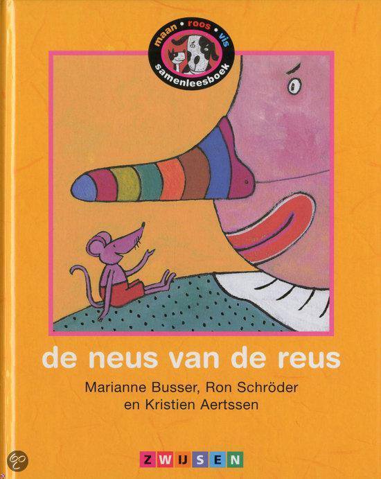 Cover van het boek 'De neus van de reus' van Ron Schröder en Marianne Busser