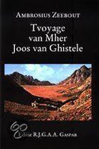 TVOYAGE VAN MHER JOOS VAN GHISTELE.