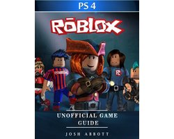 Roblox Android Unofficial Game Guide eBook by Josh Abbott - EPUB Book
