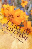 Twice in a Lifetime