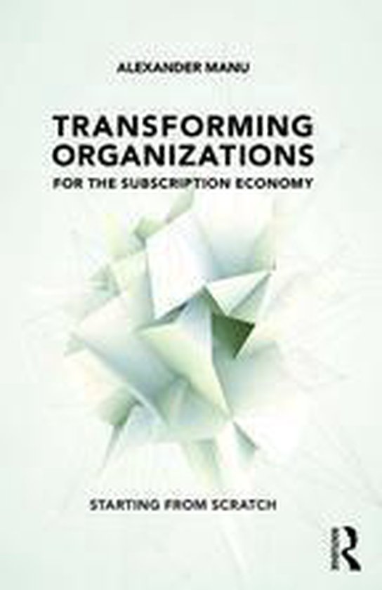 Transforming Organizations for the Subscription Economy - cover