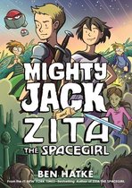 Mighty Jack 3 - Mighty Jack and Zita the Spacegirl