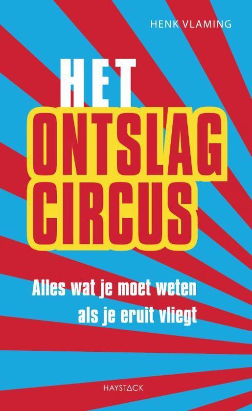 Cover van het boek 'Het ontslagcircus' van Henk Vlaming en R. Urlus