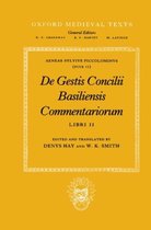 Oxford Medieval Texts- De Gestis Concilii Basiliensis Commentariorum Libri II