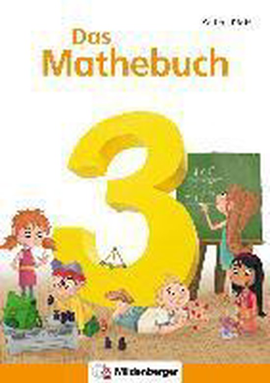Le manuel de mathématiques 'Das Mathebuch 3' avec le grand '3' jaune au premier plan. Des enfants apprennent les mathématiques à un tableau.