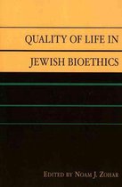 Quality of Life in Jewish Bioethics