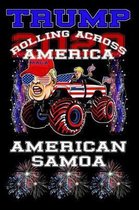 Trump 2020 Rolling Across America American Samoa
