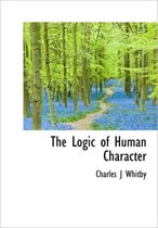 The Logic of Human Character