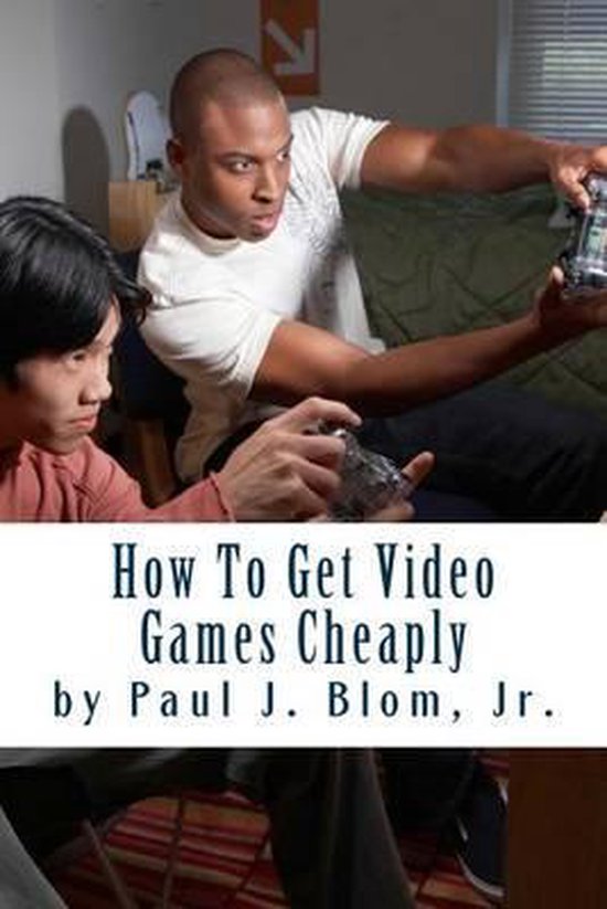 How To Get Video Games Cheaply