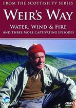 Weir's Way - Water, Wind & Fire