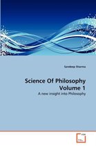 Science Of Philosophy Volume 1