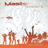 Masterbeat White Party 2006/Mixed By Brett Henrichsen