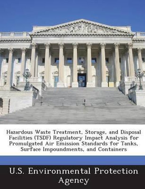 Hazardous Waste Treatment, Storage, and Disposal Facilities (Tsdf