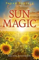 Pagan Portals – Sun Magic – How to live in harmony with the solar year