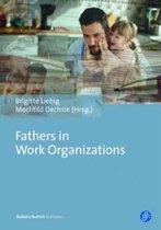 Fathers in Work Organizations
