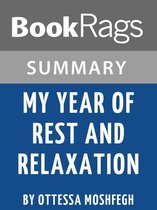 Study Guide: My Year of Rest and Relaxation