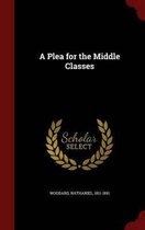 A Plea for the Middle Classes